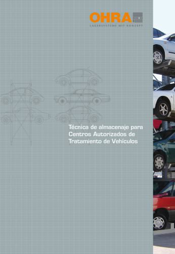 Técnica de almacenaje para Centros Autorizados de Tratamiento de Vehículos