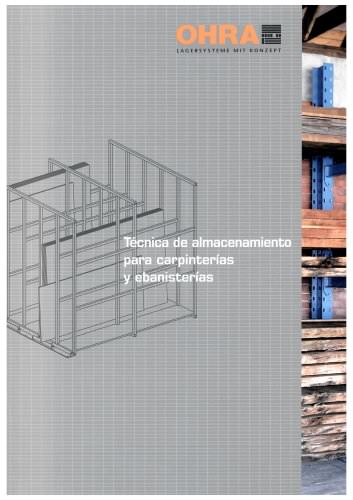 Técnica de almacenamiento para carpinterías y ebanisterías