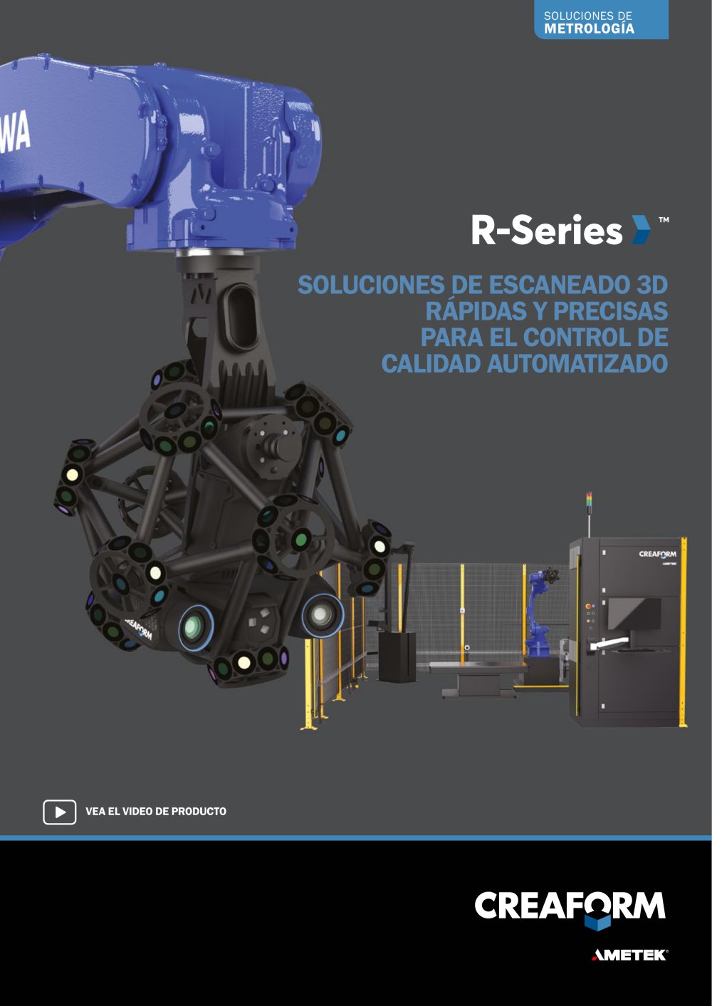 Creaform R-series - CONTROL DE CALIDAD AUTOMATIZADO - Creaform
