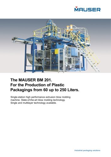 The MAUSER BM 201: Production of Plastic Packagings 60 - 250 l