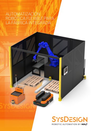 SYSDESIGN - AUTOMATIZACI&Oacute;N ROB&Oacute;TICA FLEXIBLE PARA LA F&Aacute;BRICA INTEGRADA