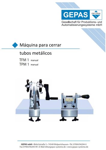 Máquina para cerrar tubos metálicos TFM 1, TPM 1