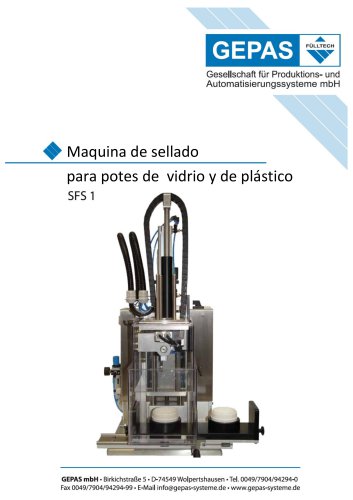 Maquina de sellado para potes de vidrio y de plástico SFS 1