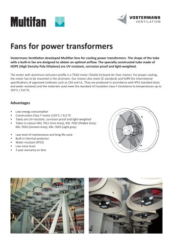 Fans for high voltage transformers