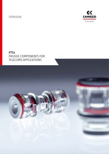 FTTx passive components for telecoms applications EN