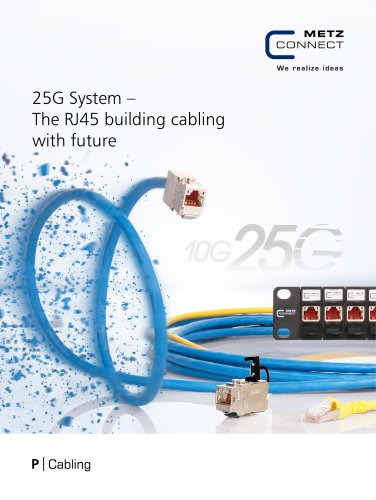 P|Cabling - 25G System – The RJ45 building cabling with future