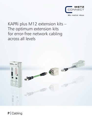 P|Cabling - KAPRi plus M12 extension kits – The optimum extension kits for error-free network cabling across all levels