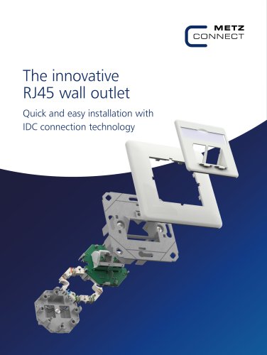 The innovative RJ45 wall outlet &ndash; Quick and easy installation with IDC connection technology