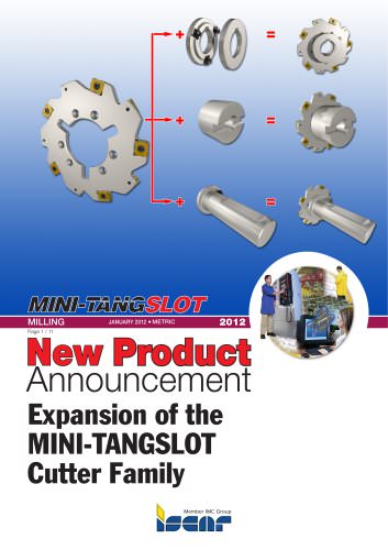 Expansion of the MINI-TANGSLOT Cutter Family