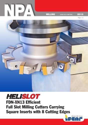 FDN-XN13 Efficient Full Slot Milling Cutters Carrying Square Inserts with 8 Cutting Edges