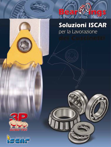 Solutions for the bearing industries