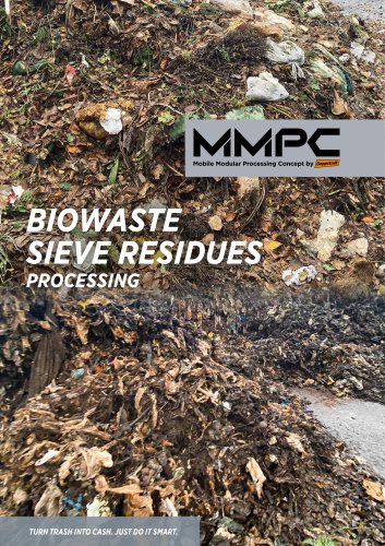 Biowaste & Sieve Residues - Processing with MMPC