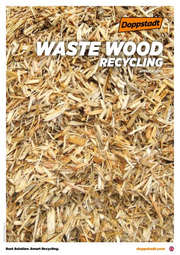 Processing of Waste Wood