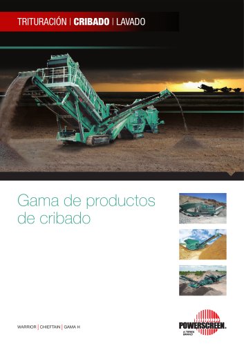 Gama de Productos de Criblado Powerscreen - Chieftain, Warrior, H-Range