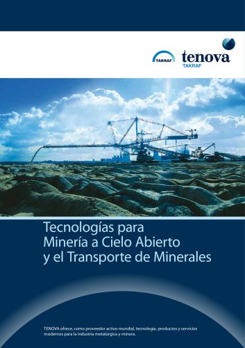 Tecnologias para mineria a cielo abierto y el transporte de minerales