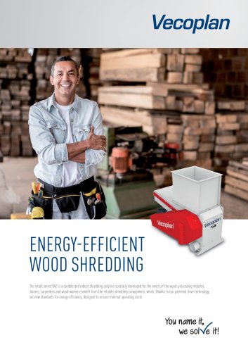 ENERGY-EFFICIENT WOOD SHREDDING