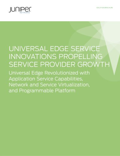 Universal Edge Service Innovations Propelling Service Provider Growth