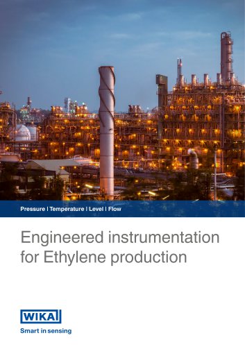 Engineered instrumentation for Ethylene production