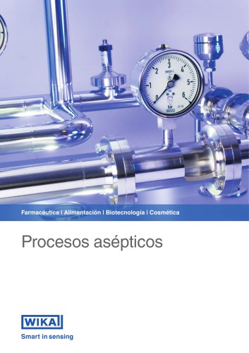 Farmacéutica | Alimentación | Biotecnología | Cosmética Procesos asépticos