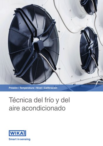 Presión | Temperatura | Nivel | Calibración Técnica del frío y del aire acondicionado