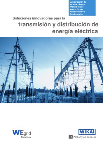 Soluciones innovadoras para la  transmisión y distribución de  energía elé
