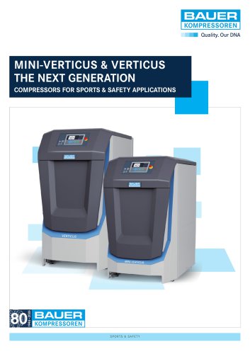 MINI-VERTICUS & VERTICUS THE NEXT GENERATION COMPRESSORS FOR SPORTS & SAFETY APPLICATIONS