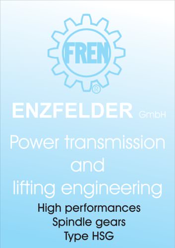 ENZFELDER GmbH High performances Spindle gears Type HSG