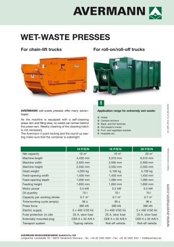 Wet waste presses