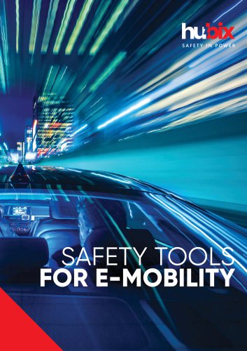 SAFETY TOOLS FOR E-MOBILITY