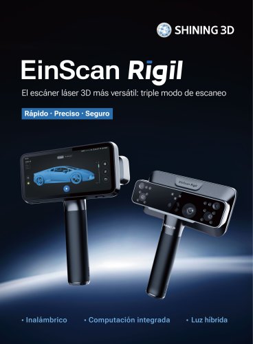 EinScan Rigil | El escáner láser 3D más versátil: triple modo de escaneo