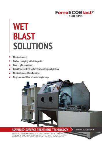 Wetblasting solutions