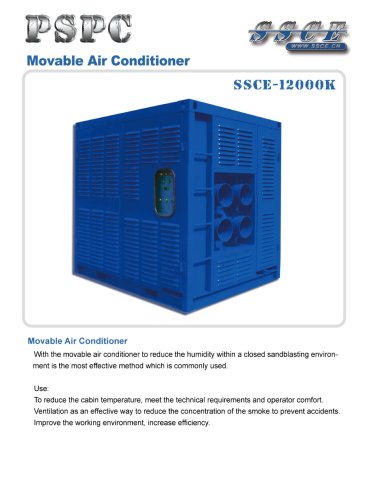 sandblasting machine Movable air conditioner SSCE 12000K