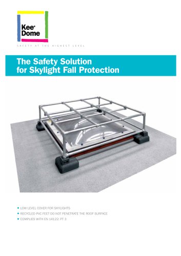 The Safety Solution for Skylight Fall Protection Kee dome mini