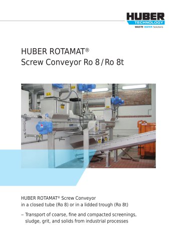 HUBER ROTAMAT® Screw Conveyor Ro 8 /Ro 8t