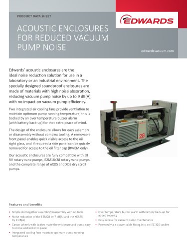 ACOUSTIC ENCLOSURES FOR REDUCED VACUUM PUMP NOISE