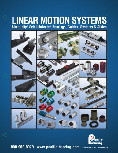 Pacific Bearing Linear Motion Systems Catalog 2007-08