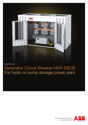 Generator Circuit-Breaker HVR-EBCB For hydro or pump storage power plant