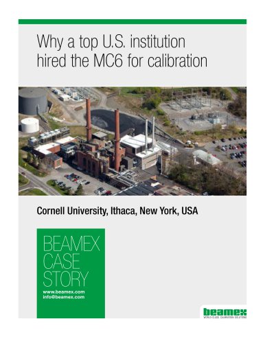 Case story Cornell University - Why a top US institution hired the MC6 for calibration