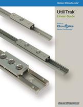 UtiliTrak® Linear Motion Guide