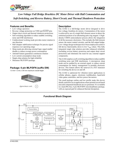 A1442 Low Voltage Full Bridge Brushless DC Motor Driver with Hall Commutation and Soft-Switching, and Reverse Battery, Short Circuit, and Thermal Shutdown Protection