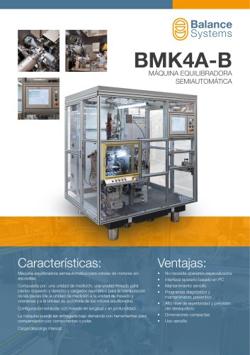 BMK4A-B - Semiautomatic Balancing MachineBMK4A-B - Máquina equilibradora semiautomática