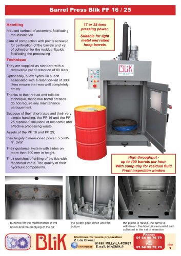 reduction of volume and rinsing, the compactor of contaminated waste, the compactor of cans and barrels