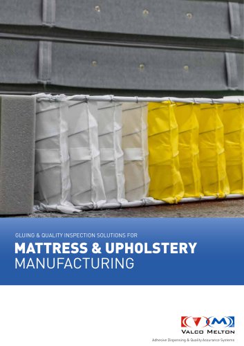 Gluing & Quality Inspection Solutions for the Mattress and Upholstery Manufacturing