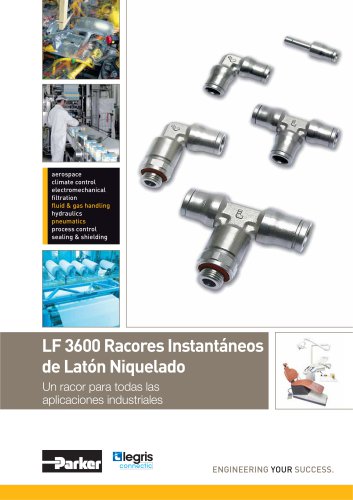 Parker Legris - LF 3600 Racores Instantáneos de Latón Niquelado Un racor para todas las aplicaciones industriales