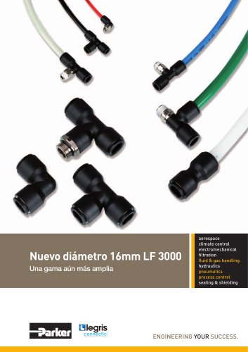 Parker Legris - Nuevo diámetro 16mm LF 3000 Una gama aún más amplia