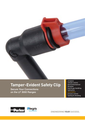 Parker Legris - Tamper-Evident Safety Clip Secure Your Connections on the LF 3000 Ranges