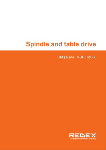 Spindle and Table Drives GM/RAM/MSD/MSR