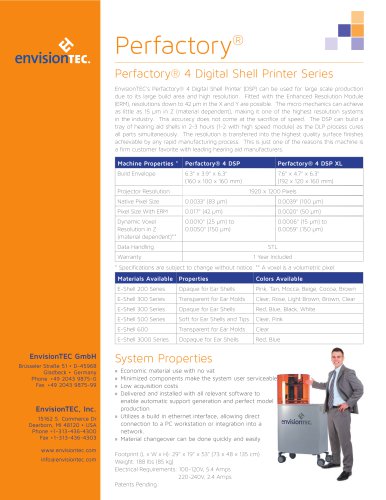 Perfactory® 4 Digital Shell Printer (DSP)