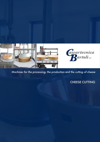 CHEESE CUTTING MACHINES BROCHURE