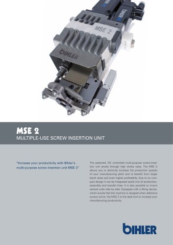 MSE 2 MULTIPLE-USE SCREW INSERTION UNIT